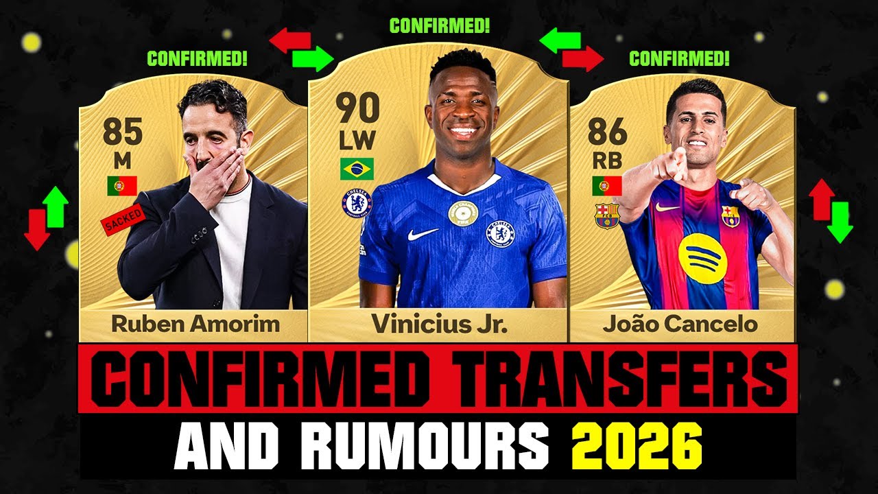 FIFA 26 | NEW CONFIRMED TRANSFERS & RUMOURS! 🚨🔥 ft. Vinicius Jr, Ruben Amorim, Cancelo... etc