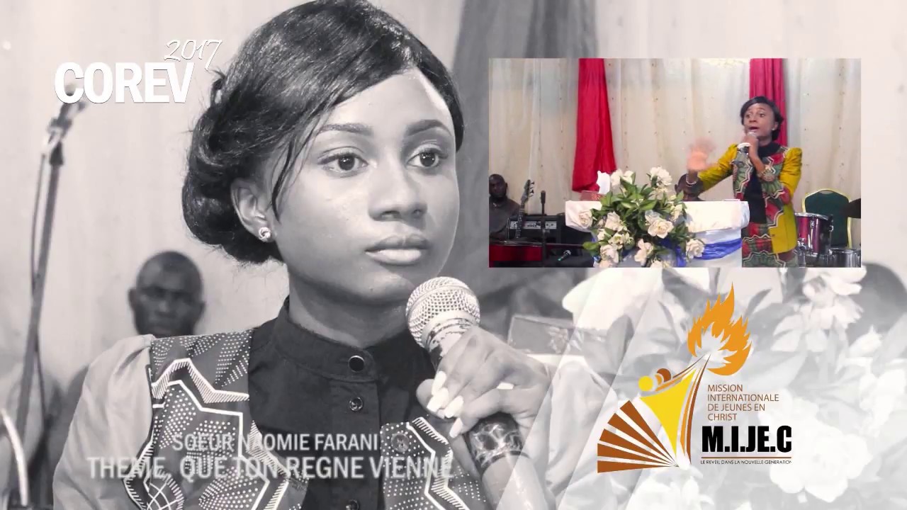 QUE TON REGNE VIENNE AVEC LA SOEUR NAOMIE FARANI