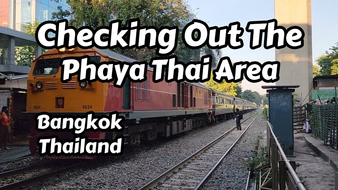 Checking Out Phaya Thai BTS Area in Bangkok, Thailand