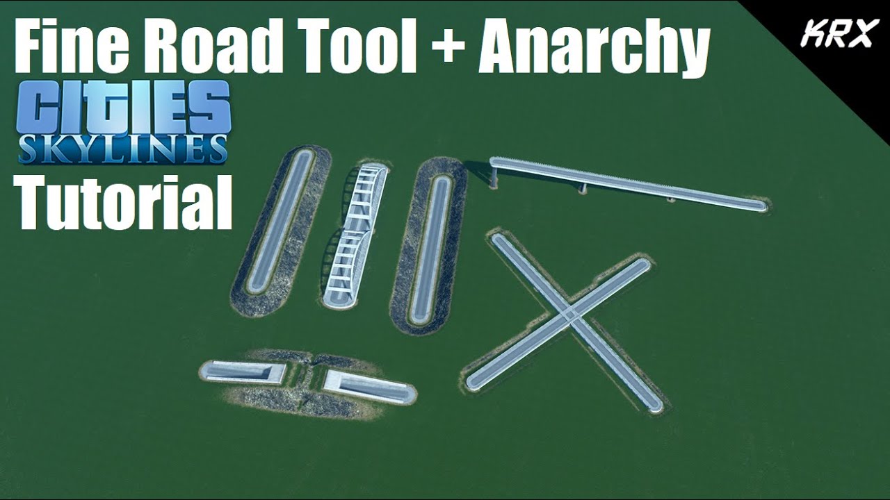 Cities Skylines Tutorial - Fine Road Tool + Fine Road Anarchy Mods