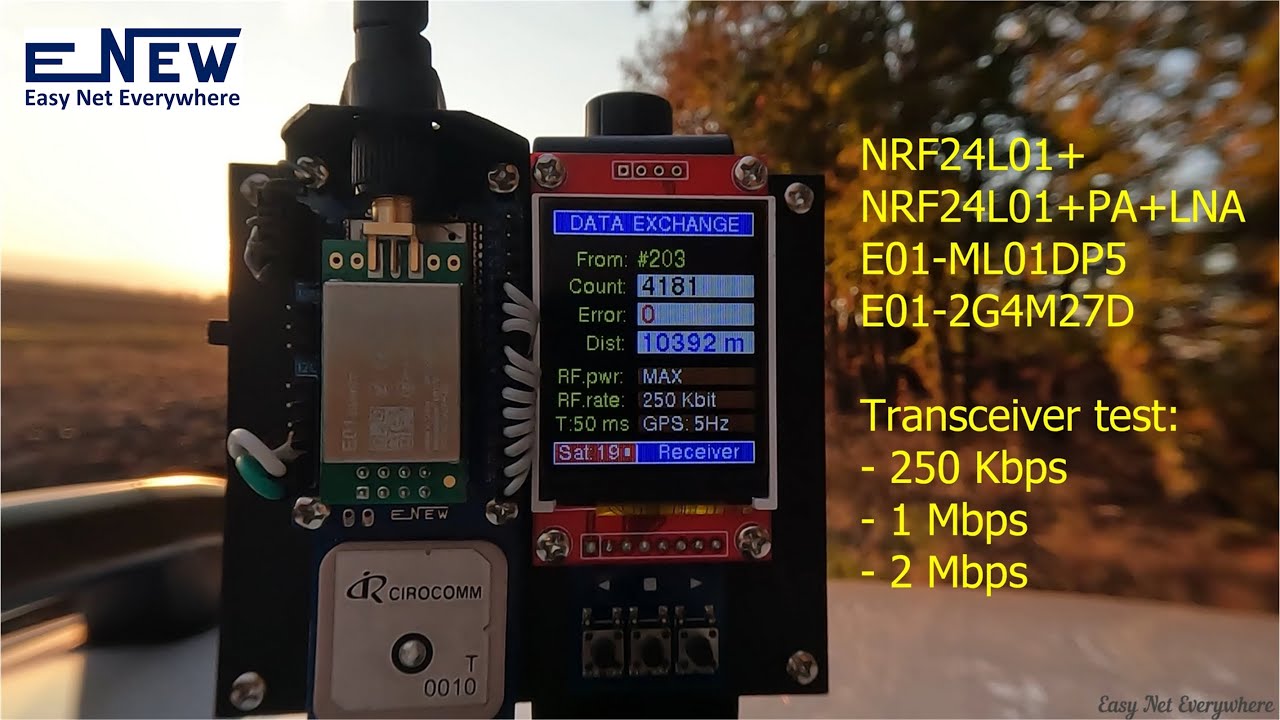 NRF24L01+ / NRF24L01+PA+LNA / E01-ML01DP5 / E01-2G4M27D -Transceiver test 250 Kbps, 1 Mbps, 2 Mbps