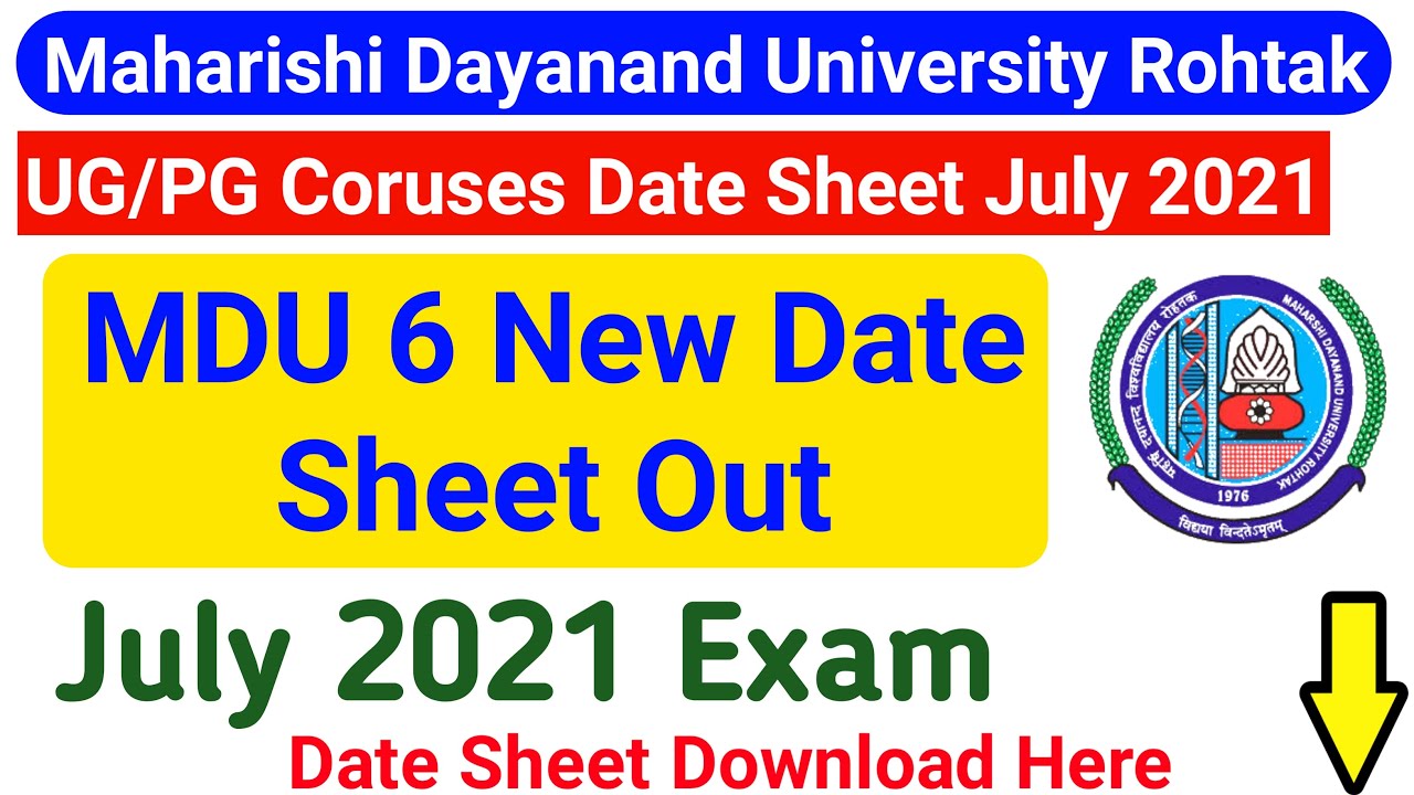 Mdu UG/PG Regular Courses Date Sheet 2021 || Mdu Date Sheet July 2021 || Mdu Latest Update