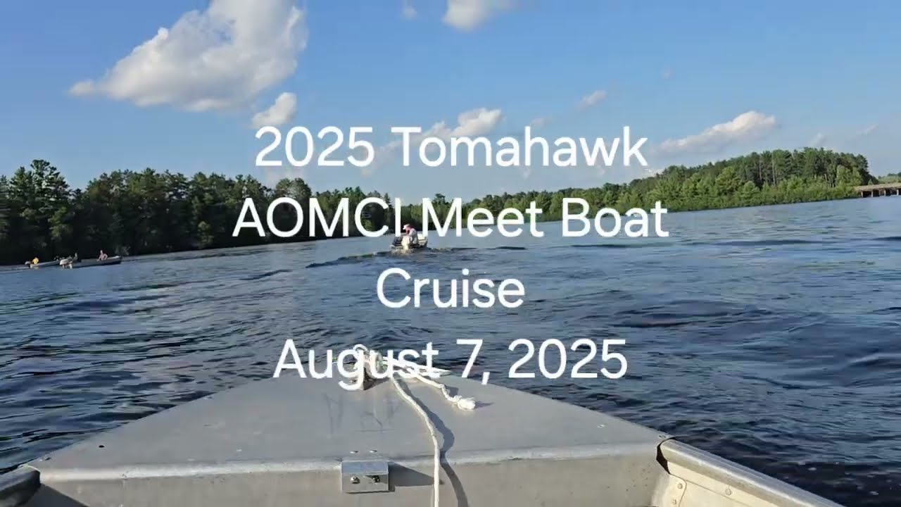 2025 Tomahawk AOMCI Boat Cruise on the Wisconsin River