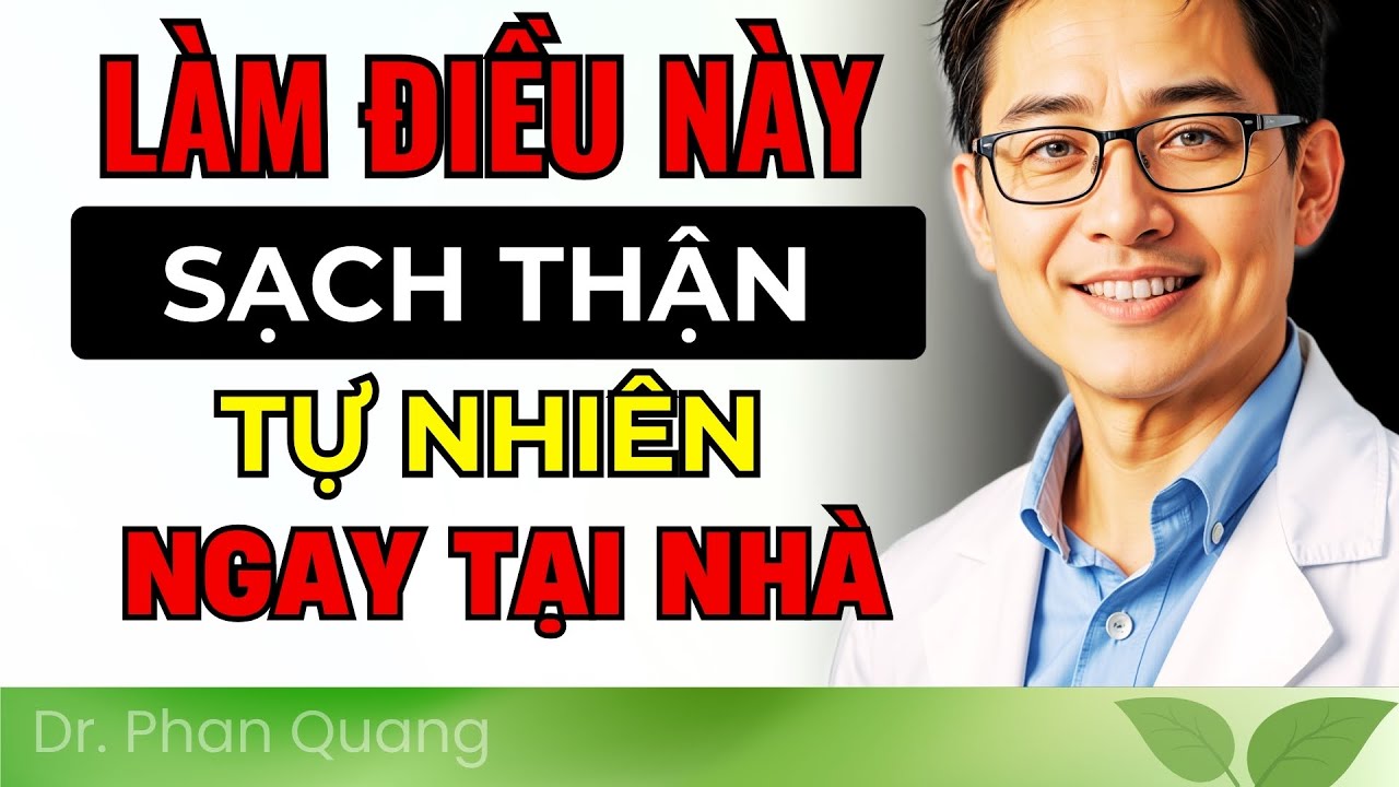 7 CÁCH GIẢI ĐỘC & LÀM SẠCH THẬN TẠI NHÀ MỖI NGÀY – CÀNG LỚN TUỔI CÀNG CẦN BIẾT!