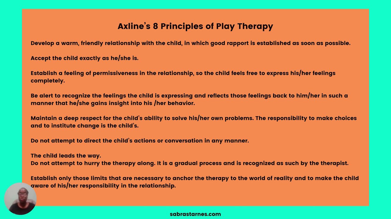 Axline’s 8 Principles of Play Therapy