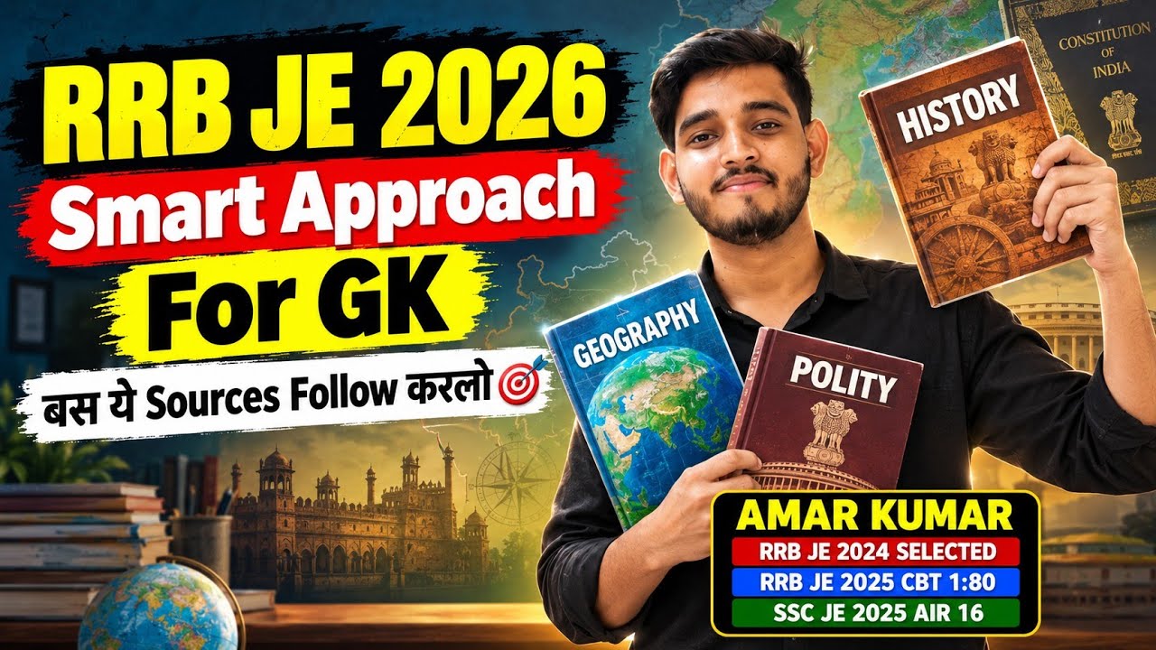 RRB JE GK | RRB JE 2026 GK Strategy | RRB JE 2026 Preparation Strategy | Where to Study RRB JE GK |