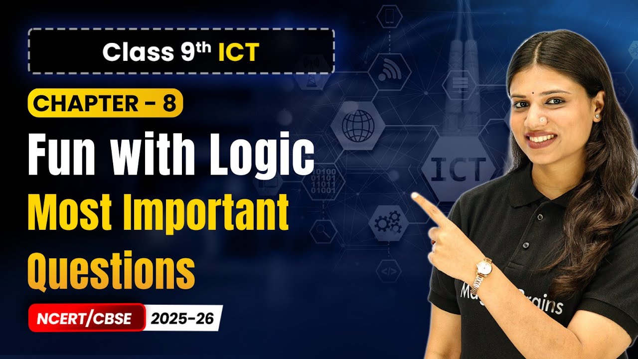 Chapter 8 9   Most Important Questions   Fun with Logic  Class 9th Information and Communication Tec