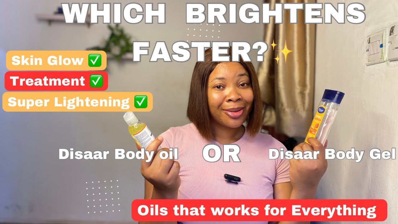 The Best Affordable Brightening Body Oils for a Radiant Glowing Skin: Disaar Body Oil & Body Gel