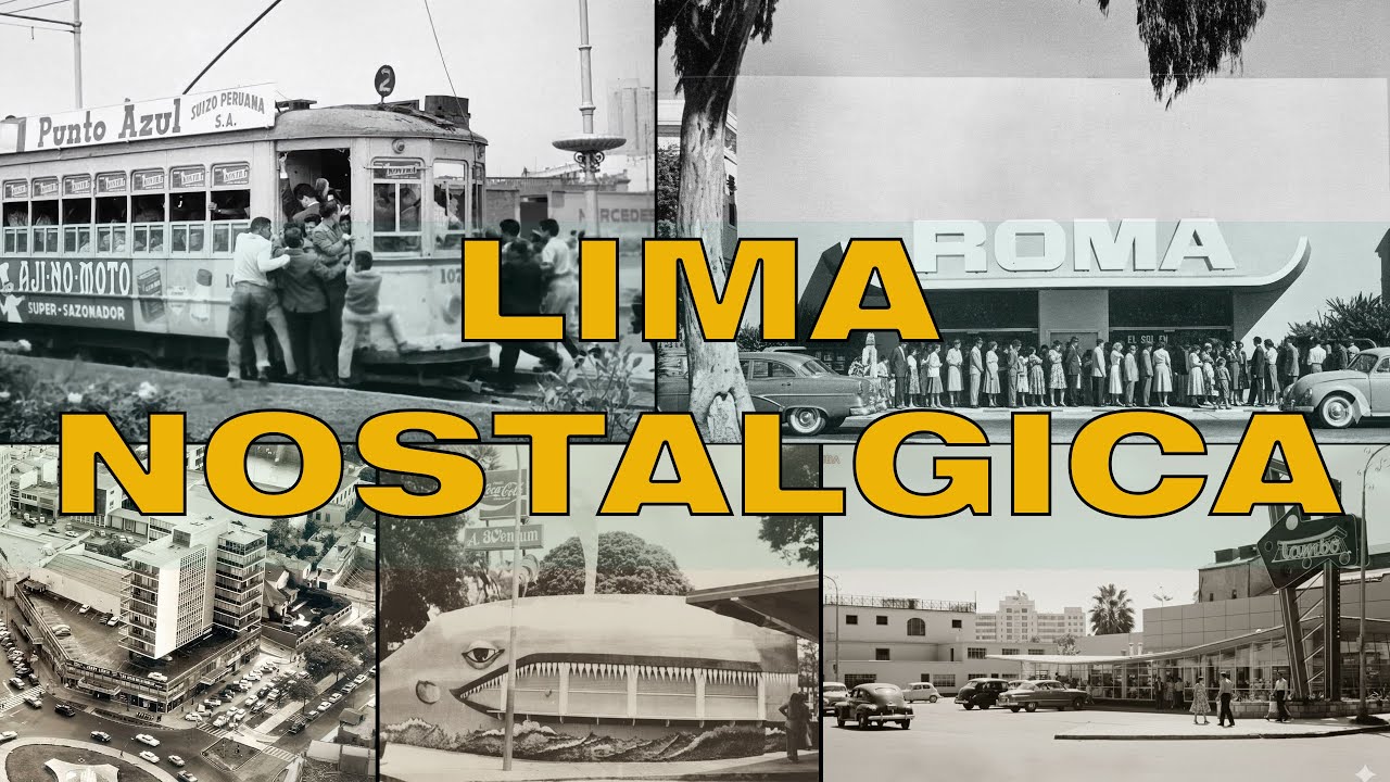 Lima Nostálgica.-recordando espacios y recuerdos que viven en la memoria#lima #limaperu #nostalgia