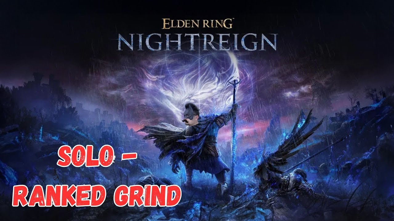 Elden Ring Nightreign | Solo Ranked Grind - Part 4 feat @Kaan5KHanma