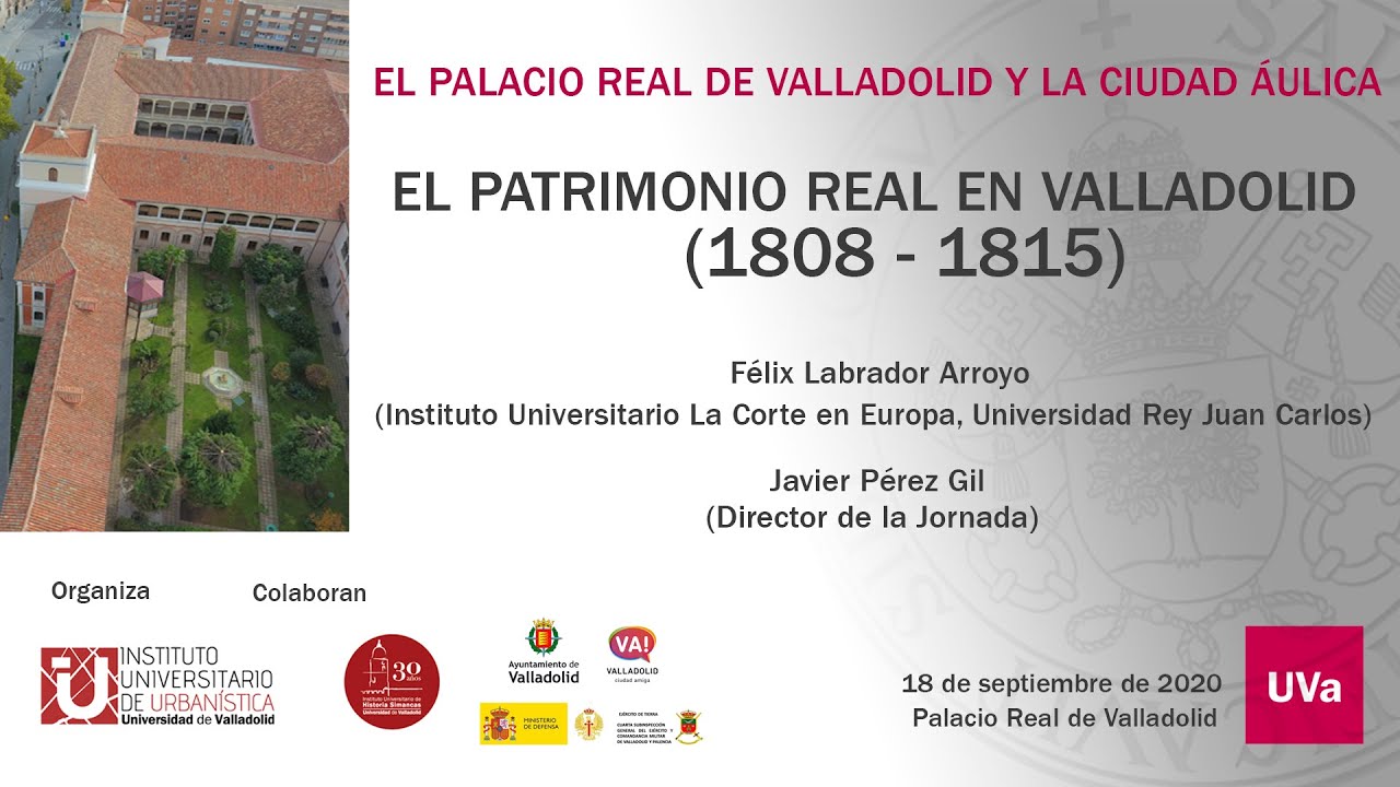 EL PATRIMONIO REAL EN VALLADOLID (1808 - 1815)