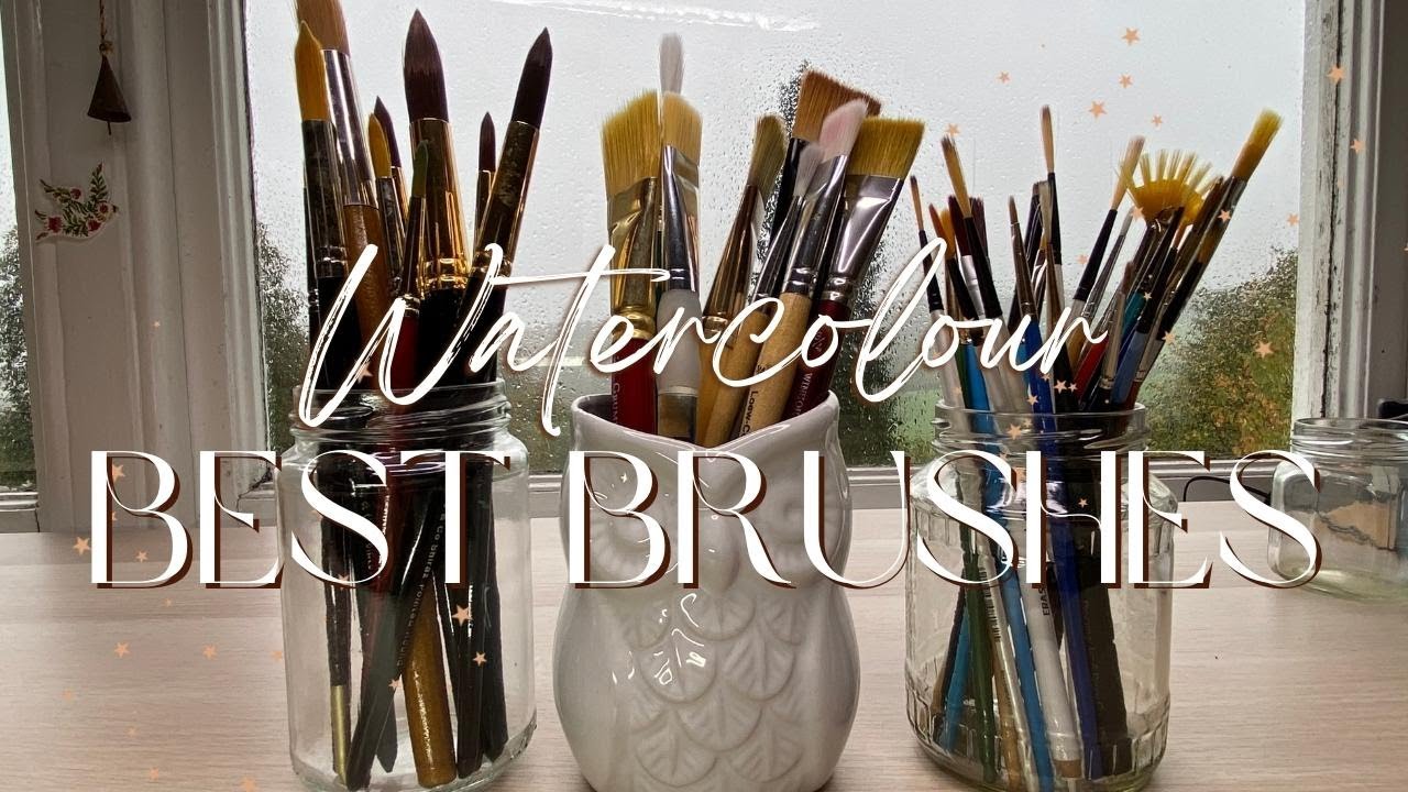 BEST Watercolor Brushes
