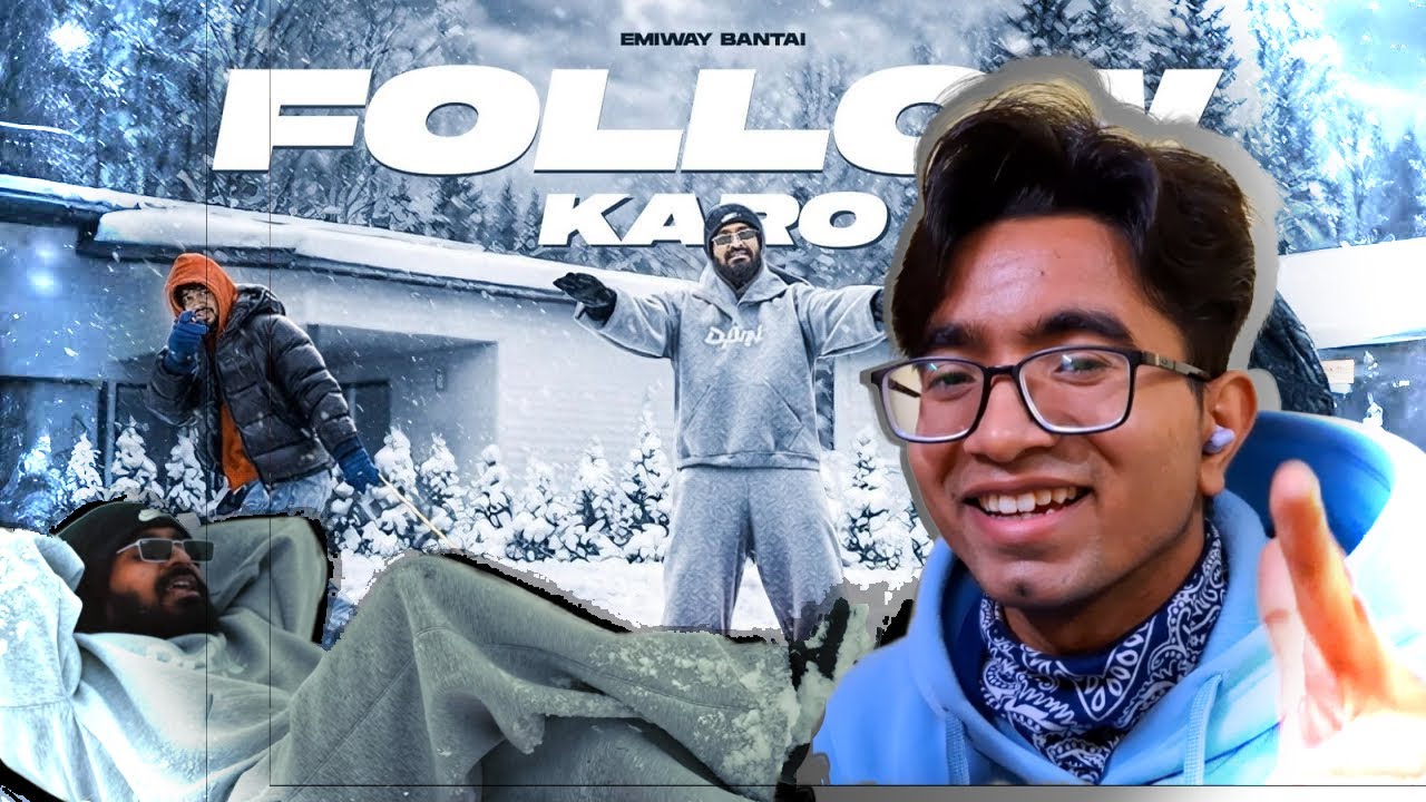 FOLLOW KARO REACTION || EMIWAY REACTION || RAW REACTS