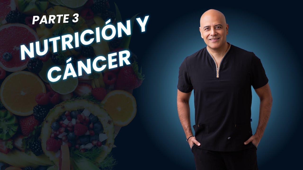 Nutrición y cáncer
