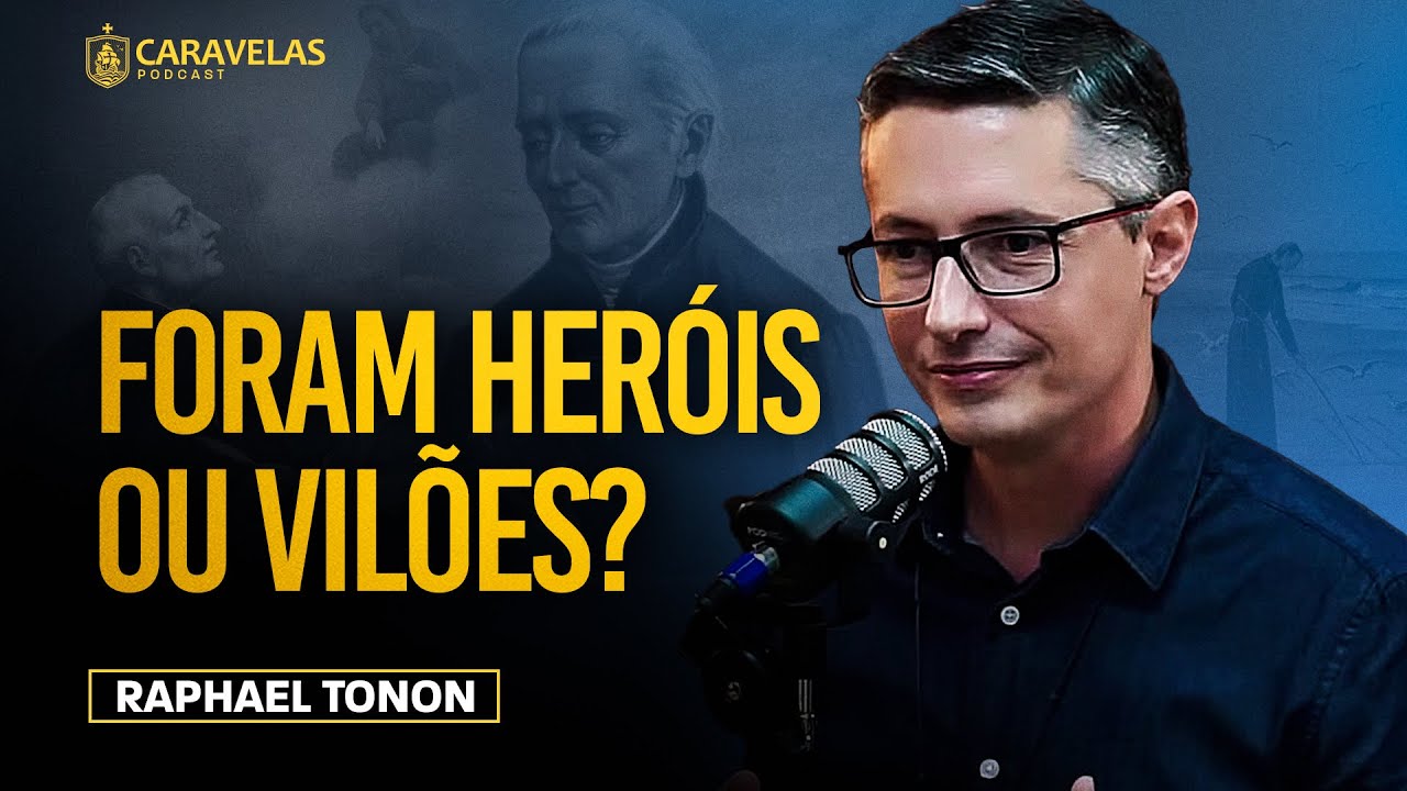 A HISTÓRIA dos JESUÍTAS no BRASIL - Raphael Tonon - Caravelas Podcast