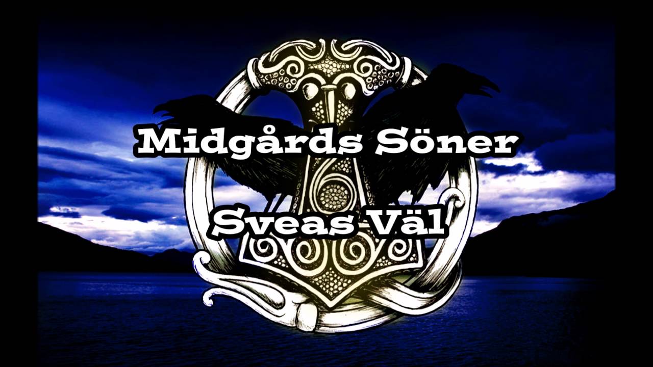 Midgårds Söner -  Sveas Väl
