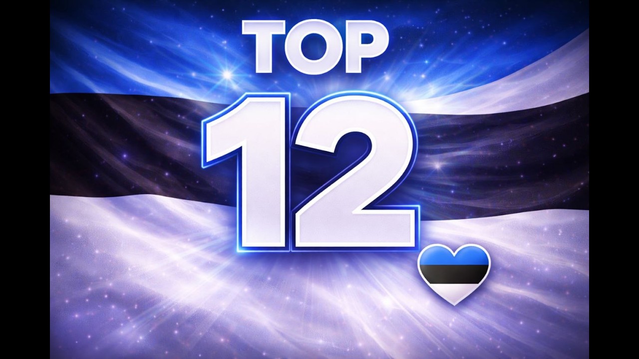 🇪🇪My TOP 12 Estonia🇪🇪 Best songs(Eurovision 2026)