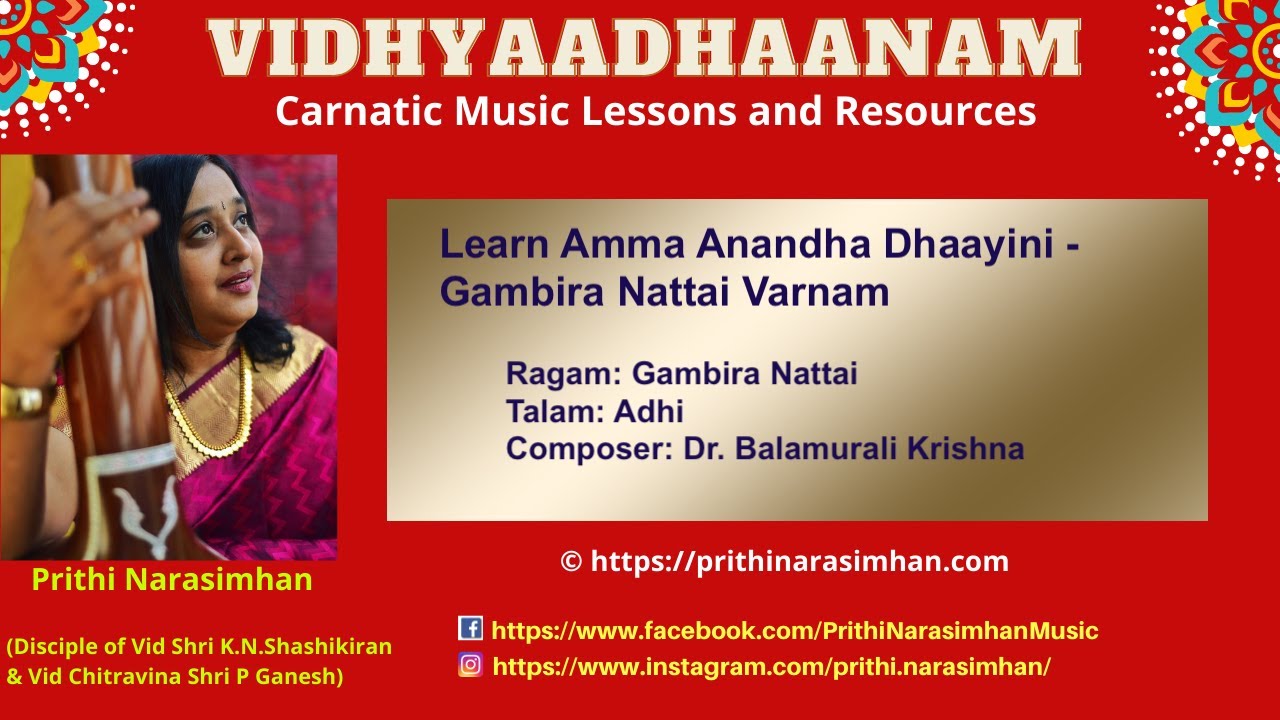 Learn Gambira Nattai Varnam - Amma Anandha Dhaayini