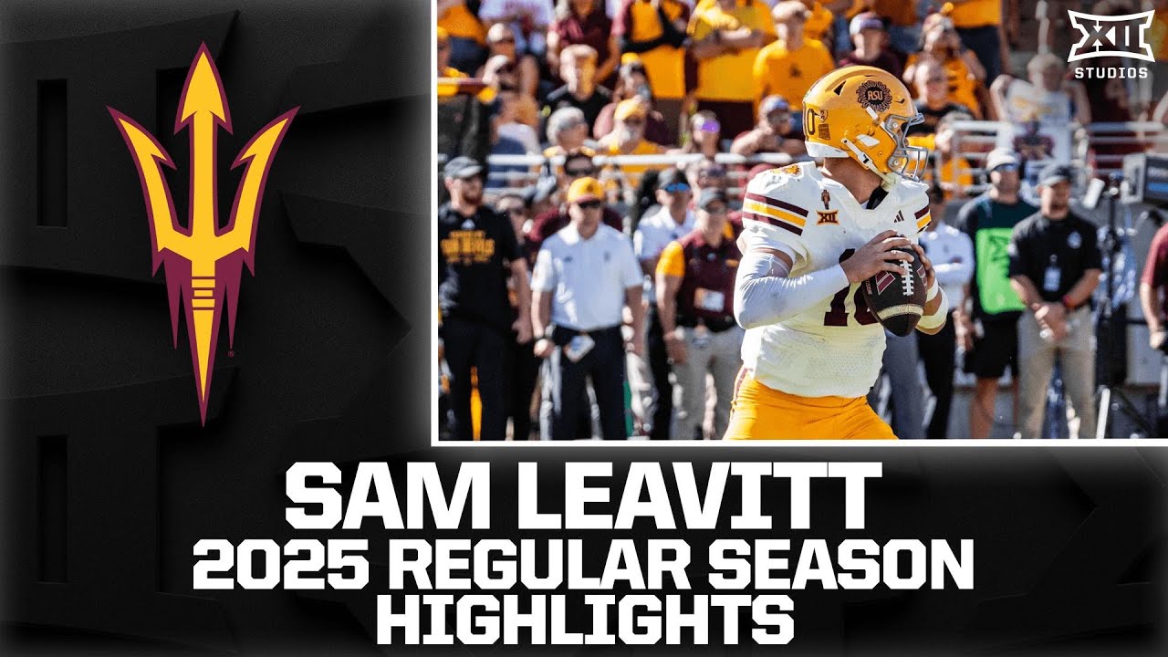 Sam Leavitt Regular Season Highlights | 2025 Big 12 Football
