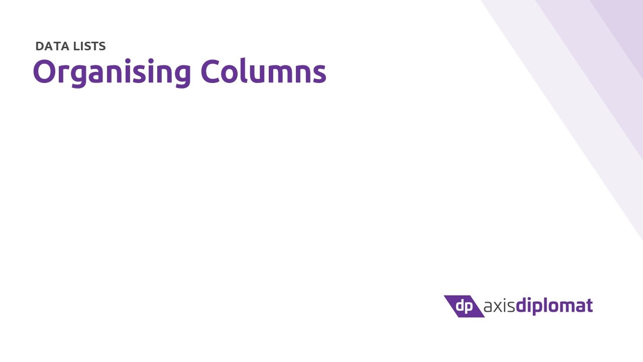 Organising Columns in Data Lists