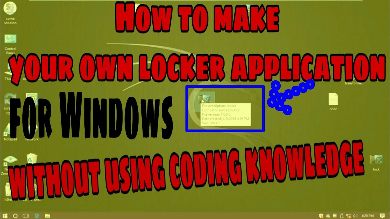 How to make your own locker application for Windows