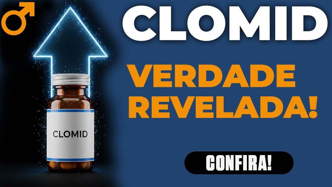 5 BENEFÍCIOS DO CLOMID PARA HOMENS