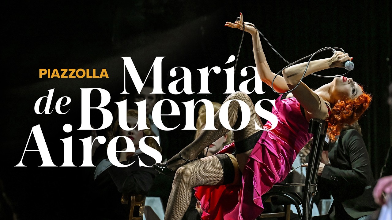 MAR&Iacute;A DE BUENOS AIRES Piazzolla &ndash; Deutsche Oper am Rhein