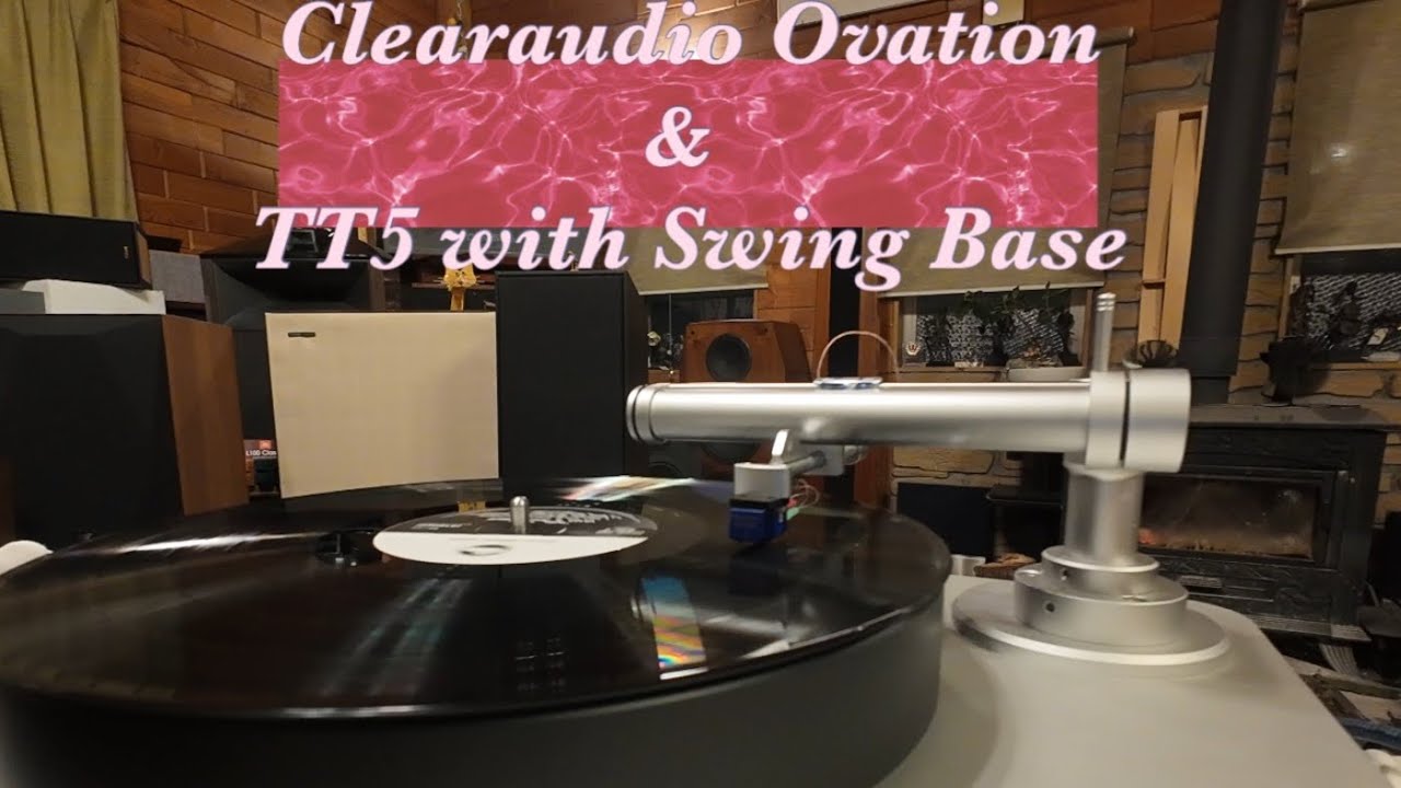 clearaudio Ovation & TT5 with Swing Base❗️ここまでが今の僕の実力でした😭12月20日前後までご視聴可能です♫