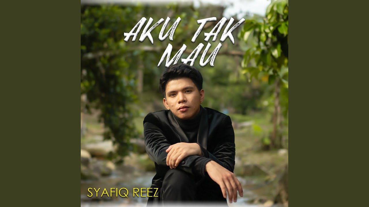 Aku Tak Mau