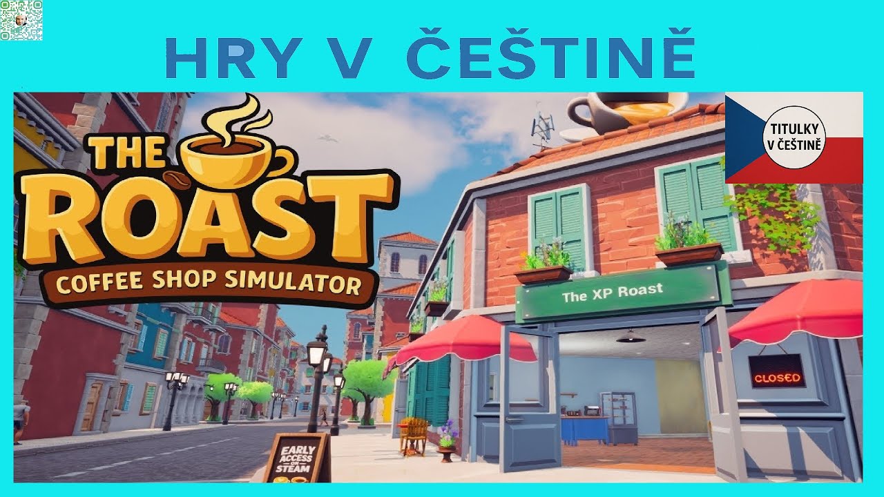 The Roast - Coffee Shop Simulator CZ - Nová kavárnička! | Ukázka hry s naší češtinou |  CZ titulky