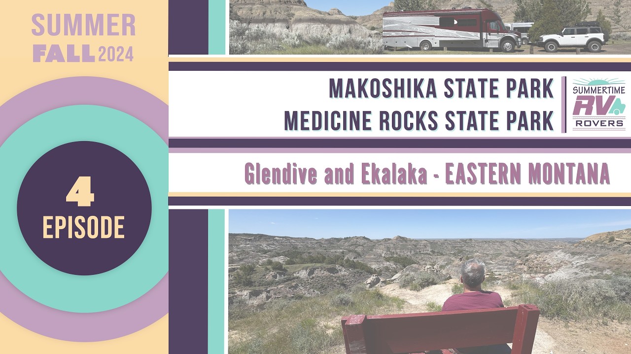 Eastern Montana RV Trip: Makoshika and Medicine Rocks State Parks