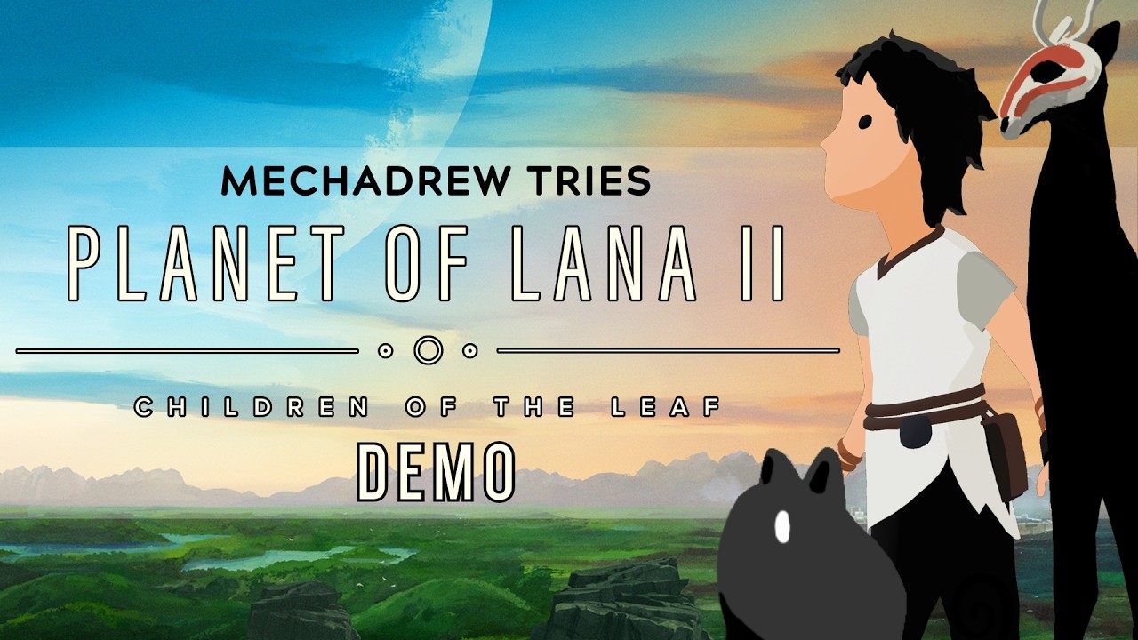 First Look At - Planet of Lana II: Children of the Leaf Demo (PC Gameplay Steam)