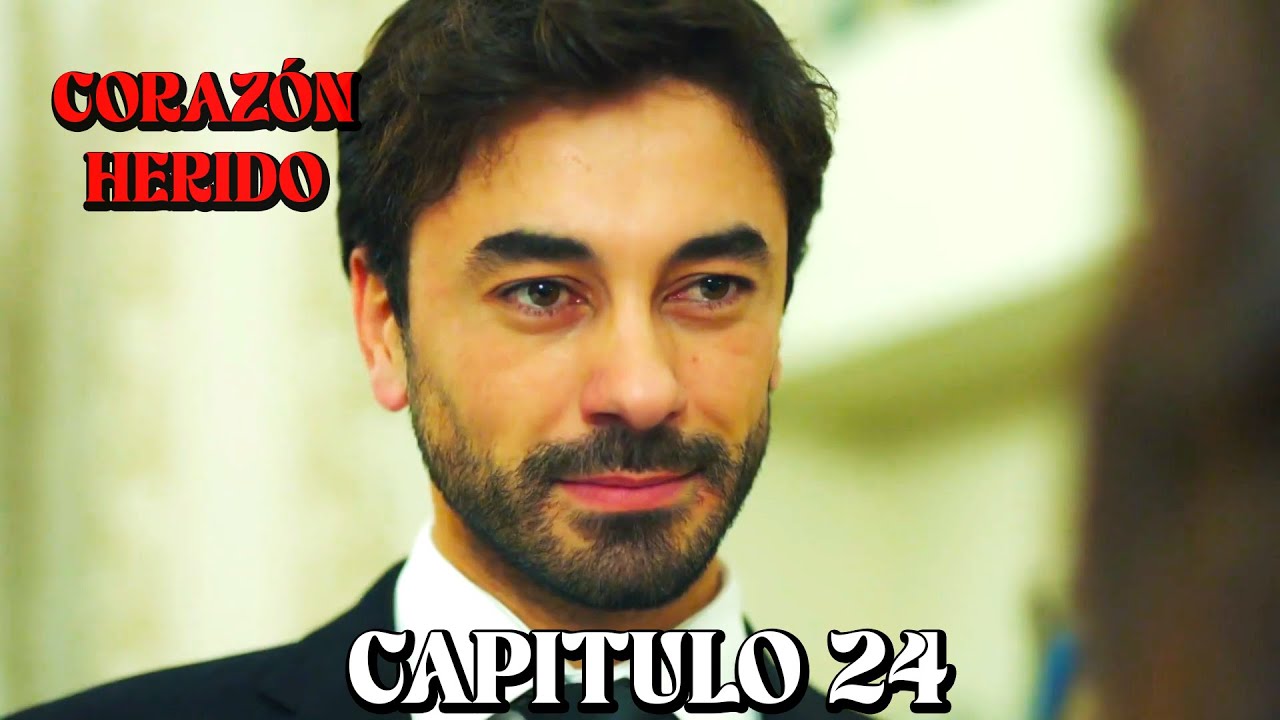Corazón Herido - Capitulo 24 (Doblado en Español)