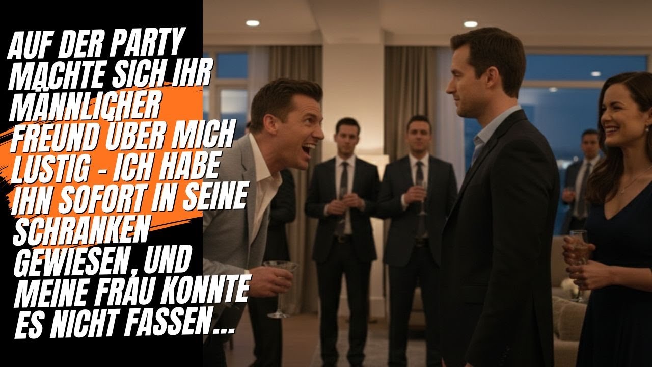 Ihr männlicher Freund hat mich vor allen verspottet – ich habe dem Ganzen in Sekundenschnelle ein...