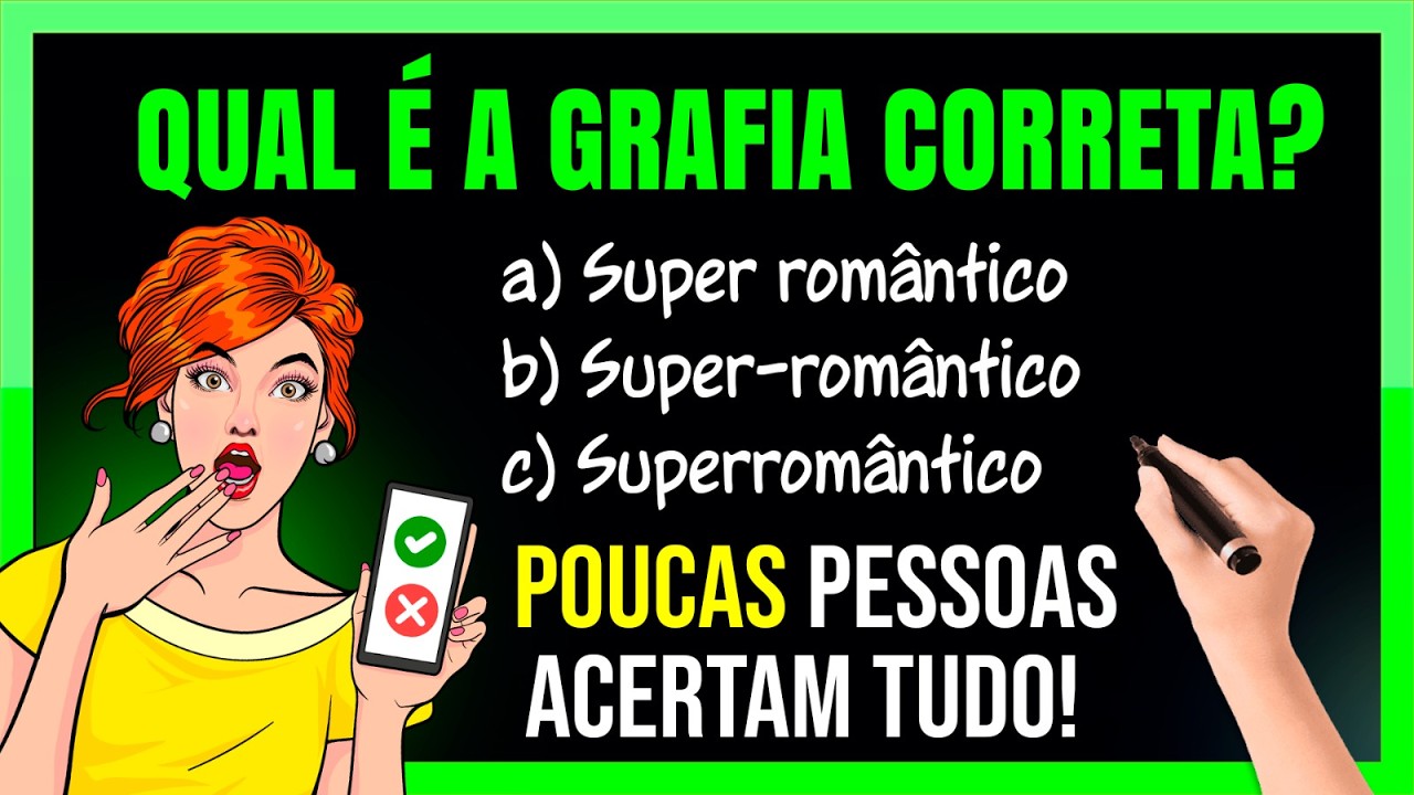 TESTE: NOVO ACORDO ORTOGRÁFICO! VOCÊ ACERTA TUDO?