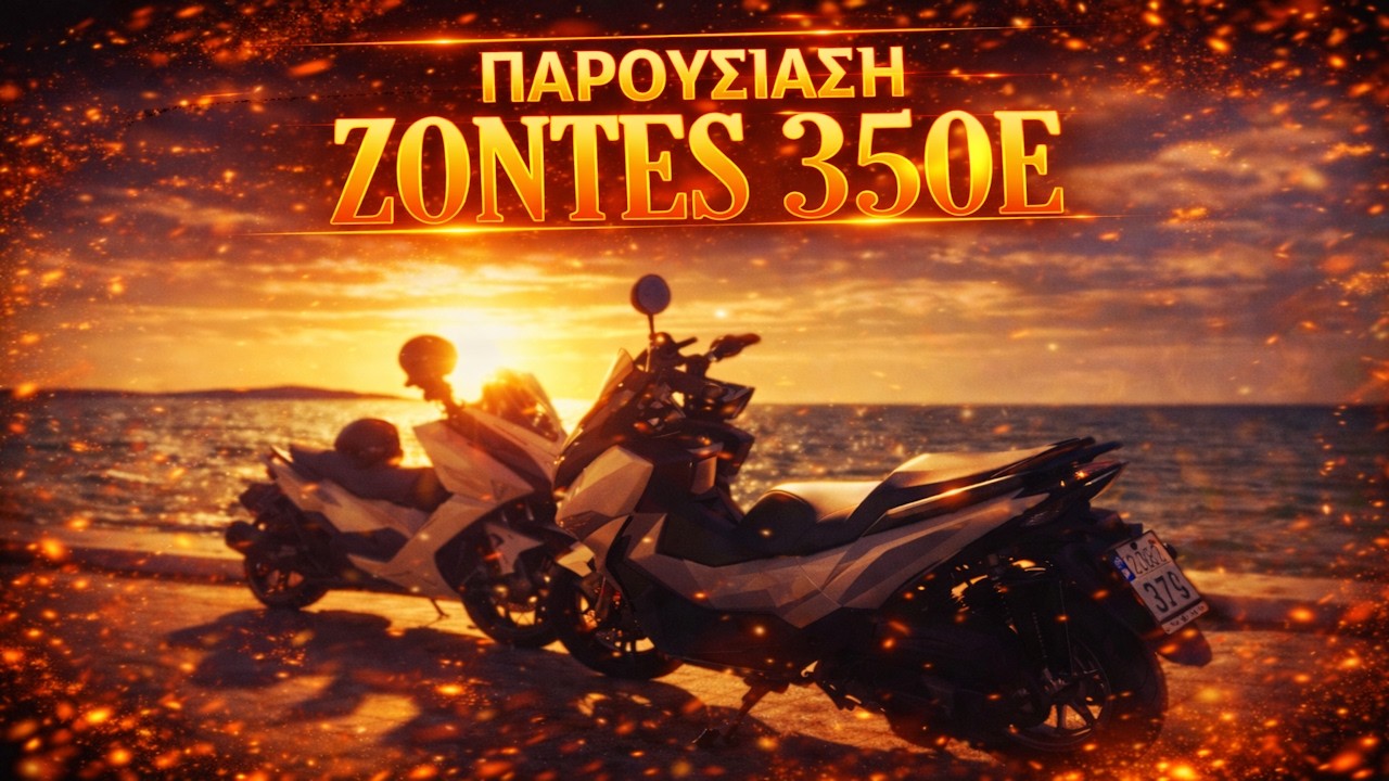 ZONTES 350E 🇬🇷 - 🇬🇧