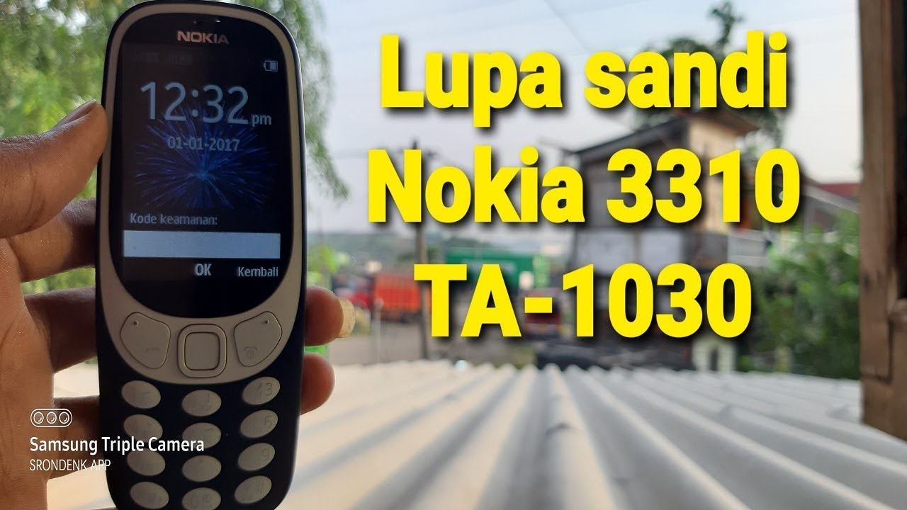 Nokia 3310 ta 1030 lupa kode keamanan