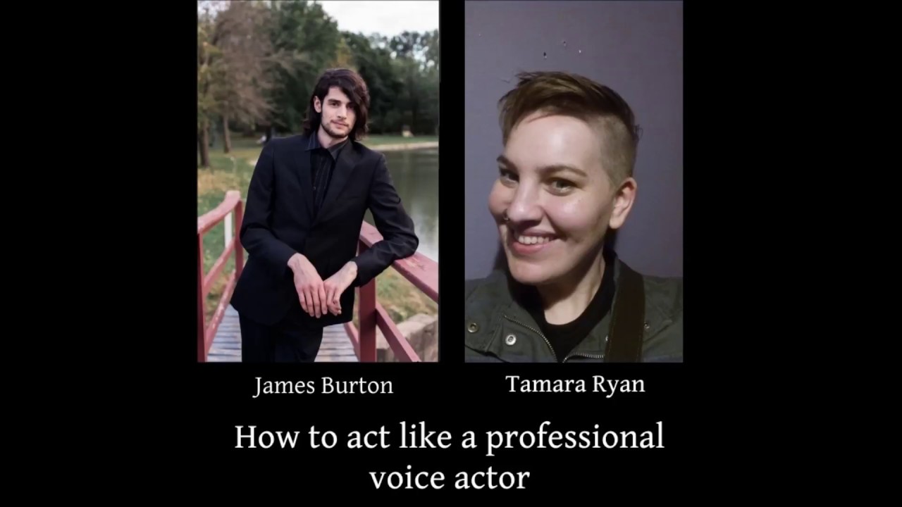 AVA Interview - Tamara Ryan - How to act like a professional voice actor