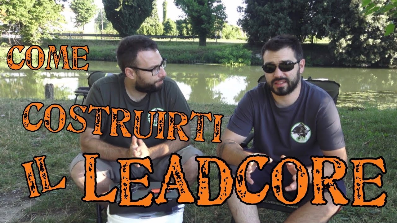 COME COSTRUIRE IL LEADCORE tutorial Crimax carpfishing