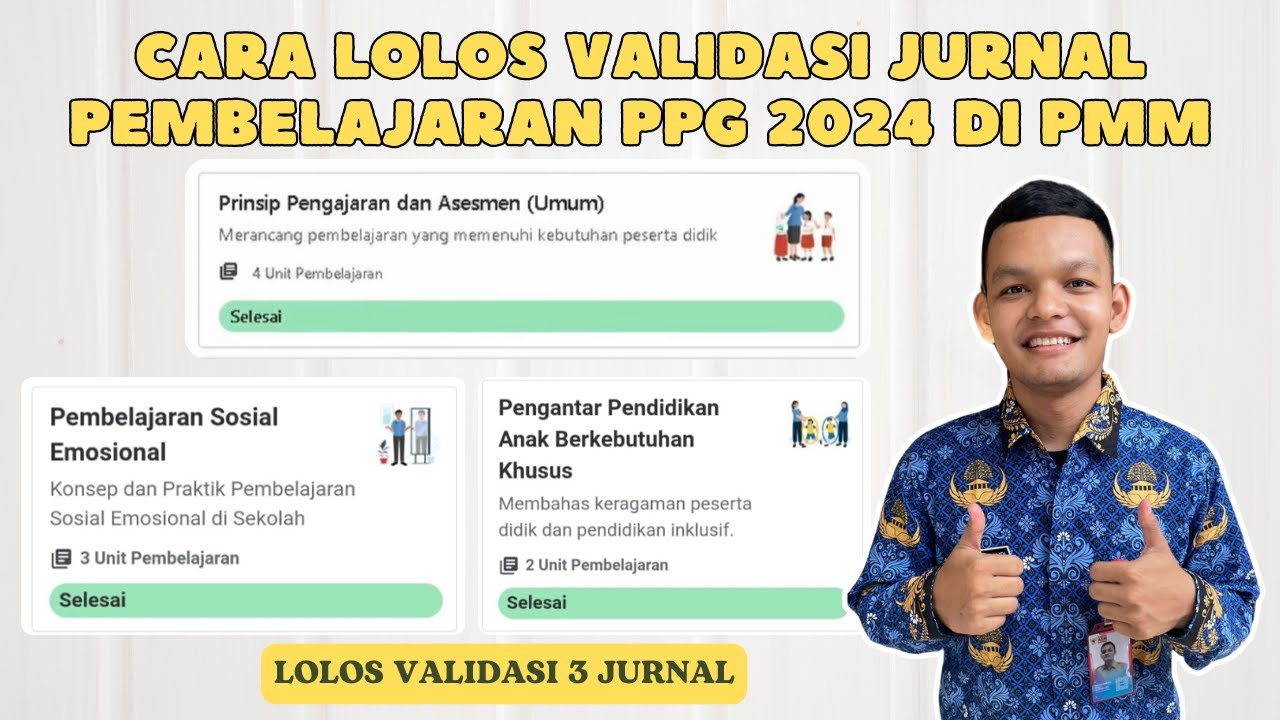 Cara Lolos Validasi Jurnal Pembelajaran PPG 2024 Di PMM