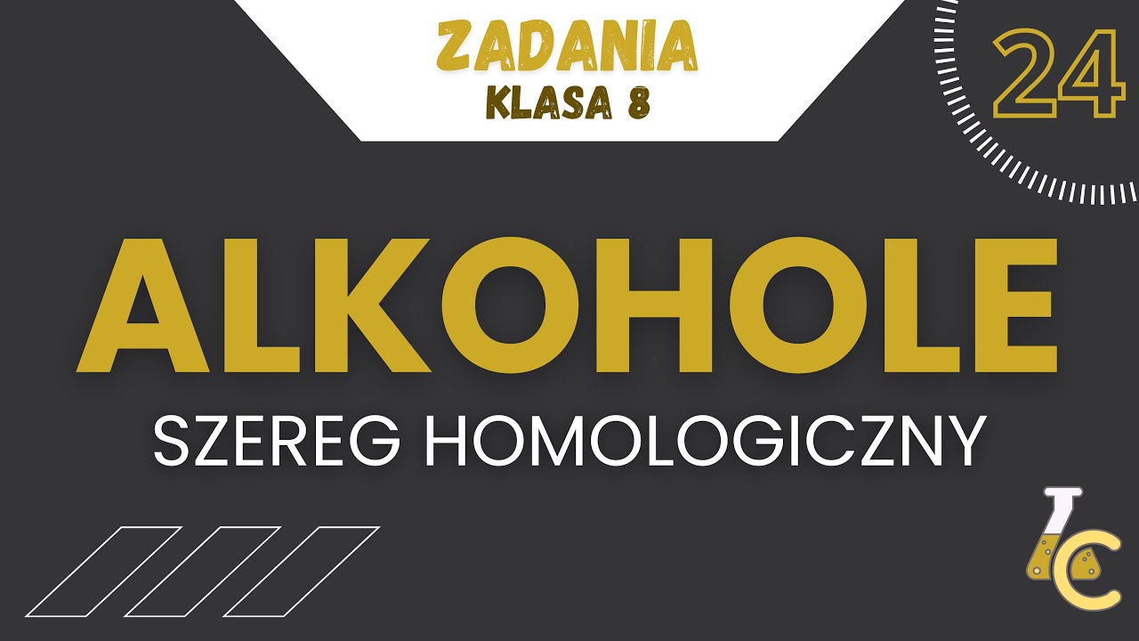 ALKOHOLE - SZEREG HOMOLOGICZNY - NOWE WYDANIE 🔥 | zadania, klasa 8