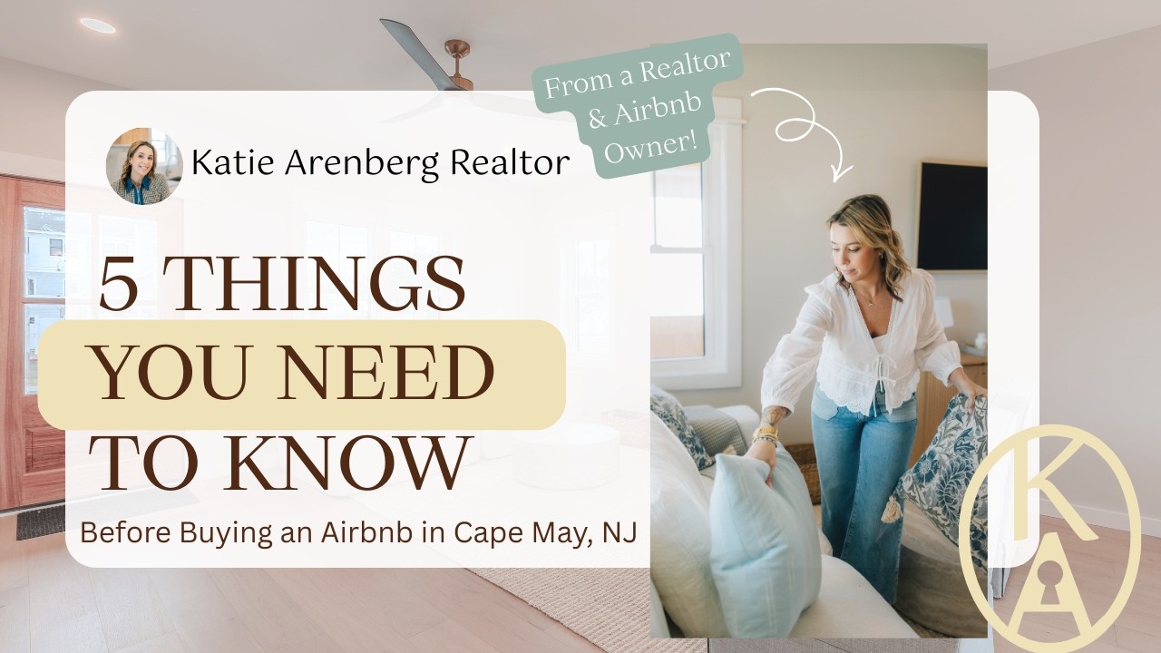 Buying an Airbnb in The Cape May Area? You need to know these 5 things!