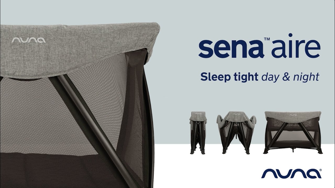 Nuna SENA aire Travel Cot | Sleep tight day & night | Features