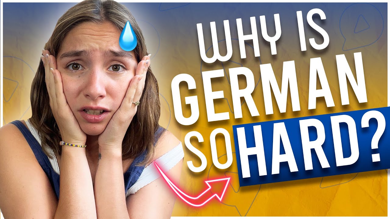 Why is German so HARD to learn? (And how to Master it Anyway)