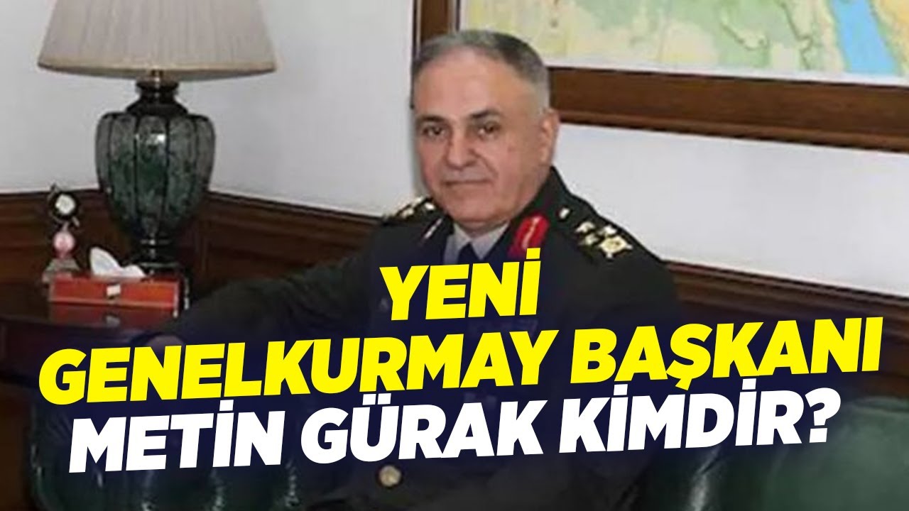 Yeni Genelkurmay Başkanı Metin Gürak Kimdir? | KRT Haber