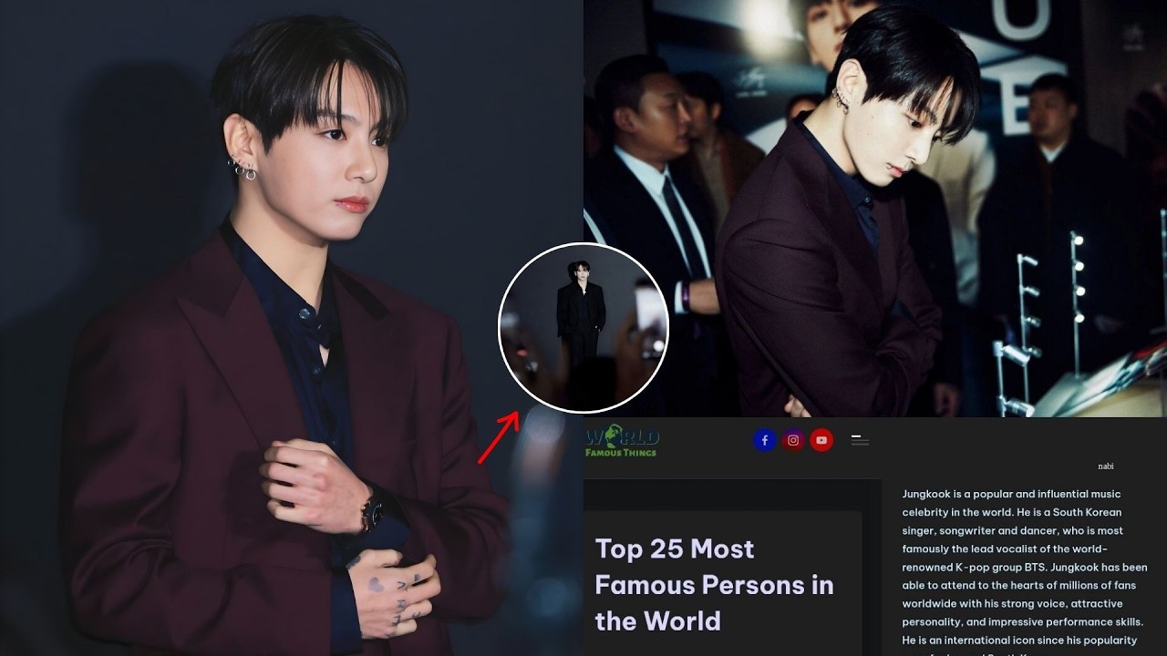 ARMY Shakes the World? The Facts Behind Jungkook Entering the Top 25 Most Famous People!