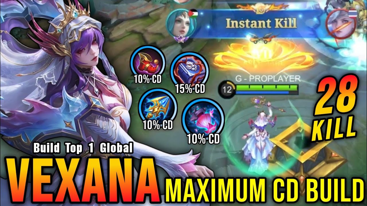 28 Kills!! Vexana Maximum Cooldown Reduction = INSTANT DELETE!! - Build Top 1 Global Vexana ~ MLBB