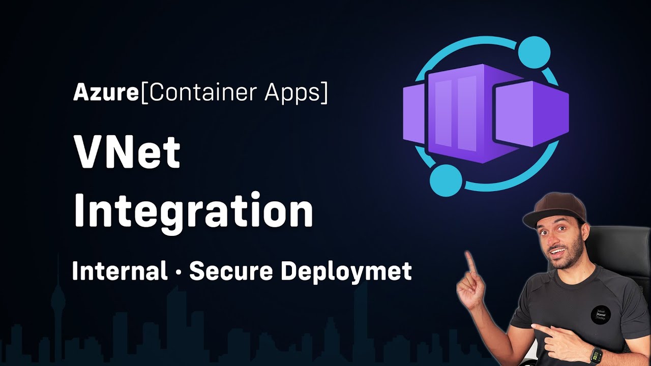 Azure Container Apps - Internal Deployments | Networking