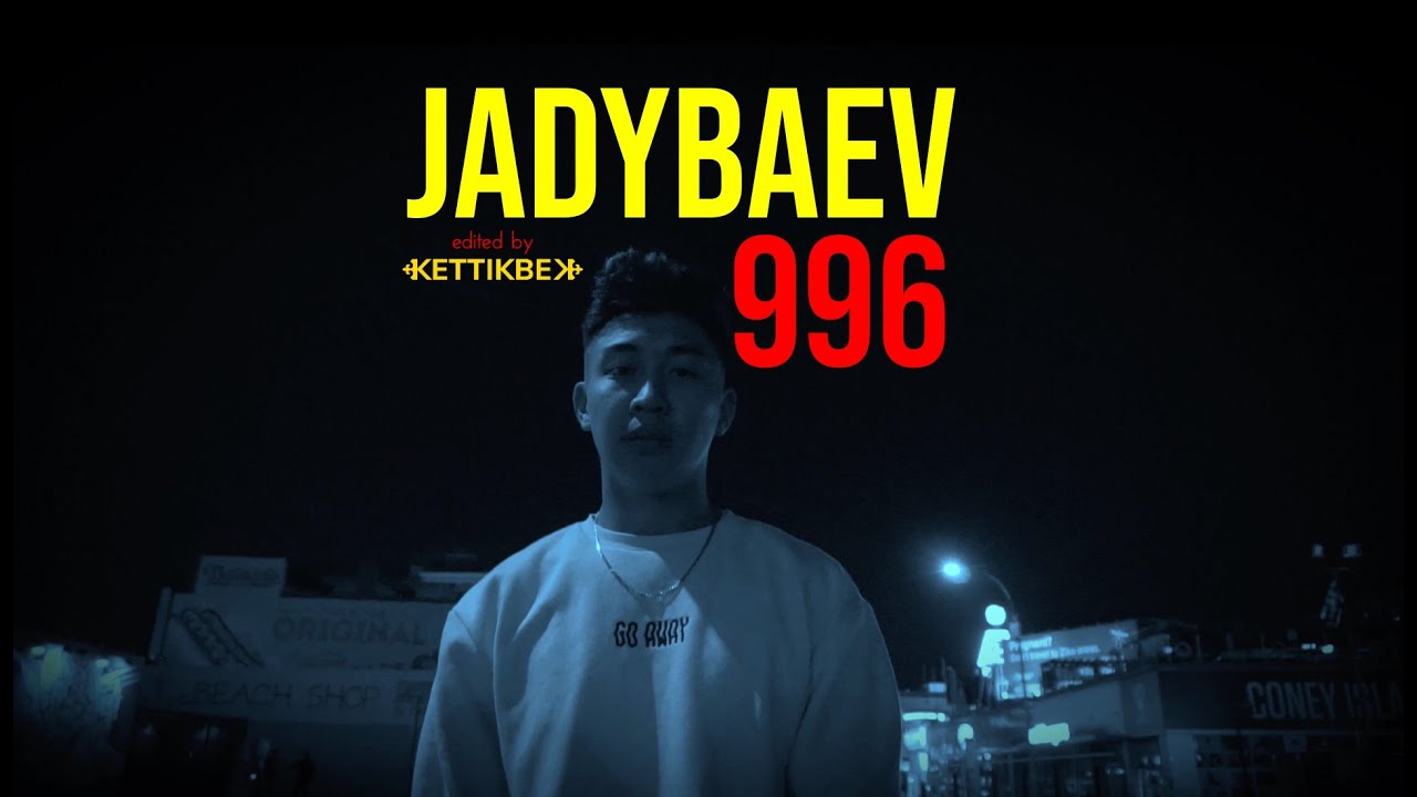 JADYBAEV - 996