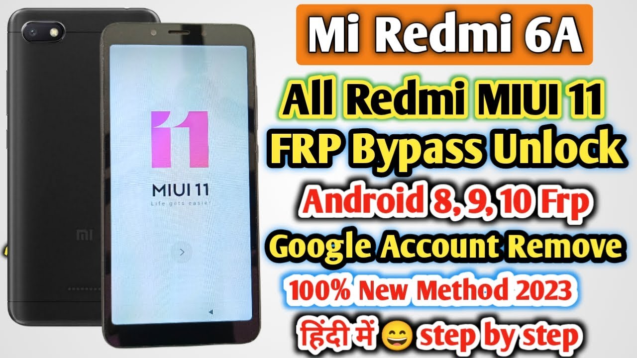 Redmi 6a frp bypass MIUI 11 | Mi 6a google account bypass new method 2023 | Mi 6a frp android 8/9/10